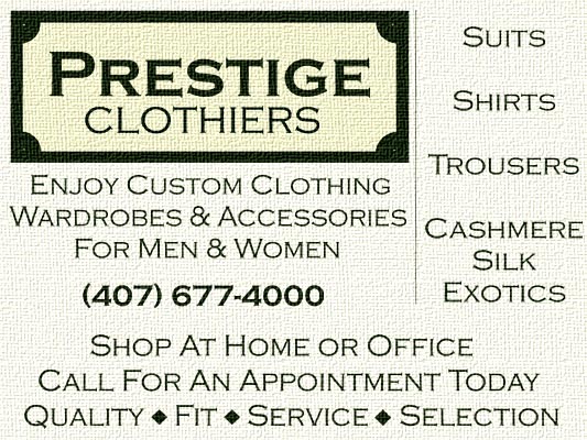 Prestige Clothiers - Custom Suits & Shirts - Click Here to Enter